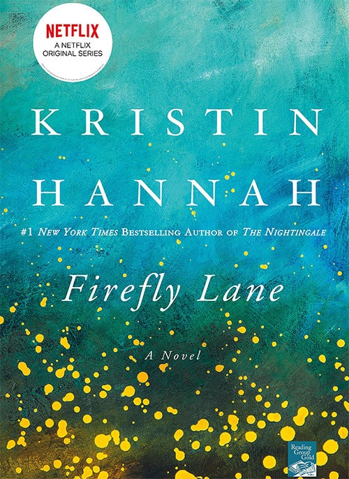 Firefly Lane de Kristin Hannah