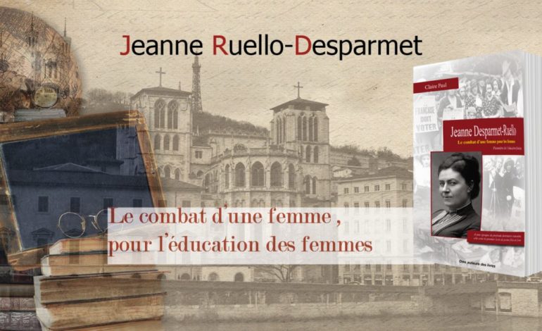 Jeanne Desparmet-Ruello, pionnière de l’éducation féminine !
