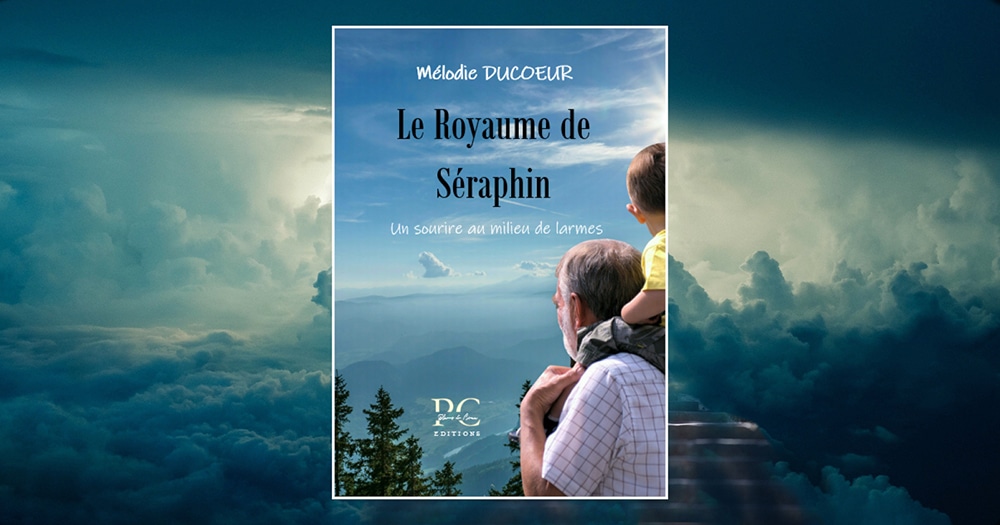 Le Royaume de Séraphin par Mélodie Ducoeur