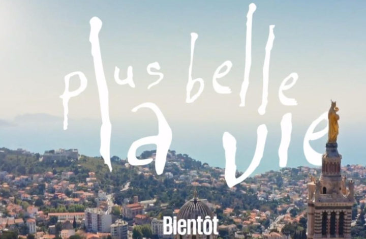 Plus Belle La Vie